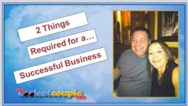 Two Things Required for a Successful Business